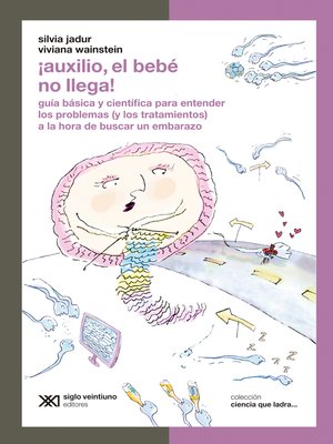 cover image of ¡Auxilio, el bebé no llega!